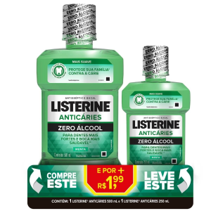 KIT ENXAGUANTE BUCAL LISTERINE ANTICÁRIES ZERO ÁLCOOL SABOR MENTA COM 500ML + 250ML